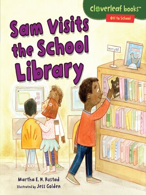 cover image of Sam Visits the School Library